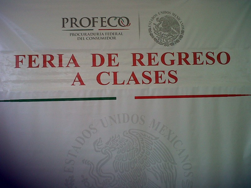 PROFECO realizará ferias del regreso a clases.