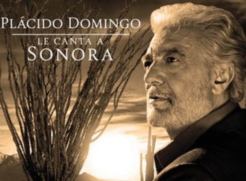 Listo Plácido Domingo para cantarle a Sonora