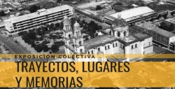 Galería de Arte Trayectos Lugares y Memorias